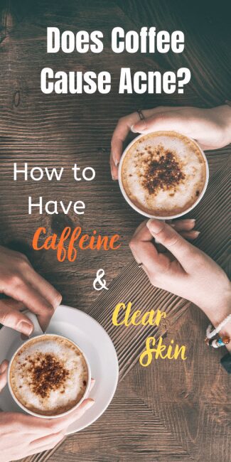 This article tackles the question "does coffee cause acne" and how you can save your skin and have your morning boost.